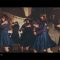 Keyakizaka46 – Fukyouwaon (M-ON!).mp4