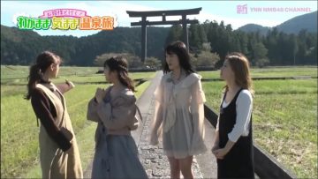 191105 YNN NMB48 CHANNEL – Kawakami Rena Graduation Trip – Ohimesama to Iku! Wagamama Kimama Onsen Tabi #2 (HD).mp4