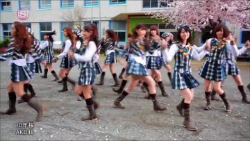 AKB48 – 10nen Zakura (SSTV).mp4