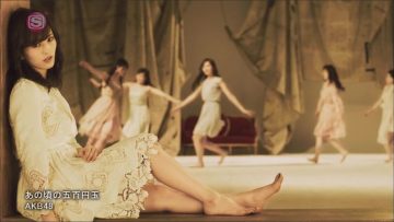 AKB48 – Ano Koro no Gohyakuendama (SSTV+).mp4
