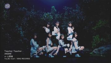 AKB48 – Teacher Teacher (SSTV).mp4