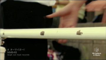 NMB48 – Oh My God! (M-ON!).mp4
