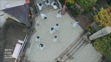 STU48 – Kaze wo Matsu (SSTV).mp4