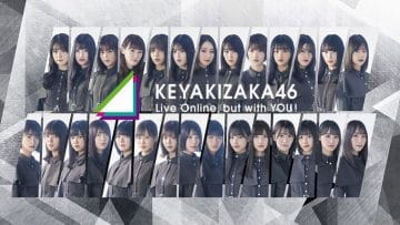 KEYAKIZAKA46 Live Online, but with YOU !