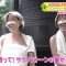 220525 Majimon! – ex-AKB48 Oya Shizuka & ex-HKT48 Moriyasu Madoka Cut – HD.mp4-00011