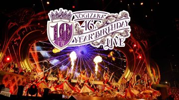 乃木坂46 Nogizaka46 10th YEAR BIRTHDAY LIVE