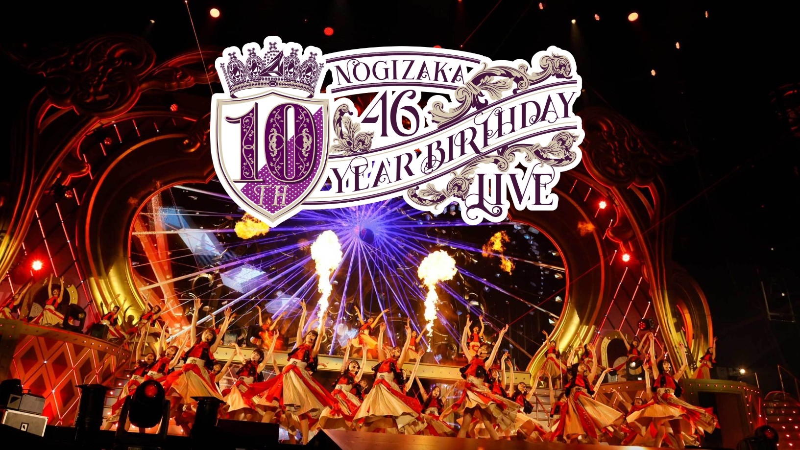 220515 乃木坂46 Nogizaka46 10th YEAR BIRTHDAY LIVE DAY2: 2017-2022 (2022-05-15) • ４８＆４６ Video