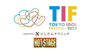 TOKYO IDOL FESTIVAL 2022 – HOT