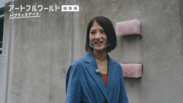 221001 Artful World ~Tabun, Subarashiki Geijutsu no Sekai~ Summary – ex-Nogizaka46 Wakatsuki Yumi – HD.mp4-00012