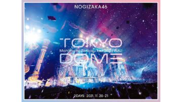 Nogizaka46 Manatsu no Zenkoku Tour 2022 FINAL! IN TOKYO DOME