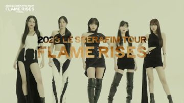 LE SSERAFIM TOUR ‘FLAME RISES’ IN SEOUL